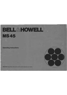 Bell and Howell MS 45 manual. Camera Instructions.